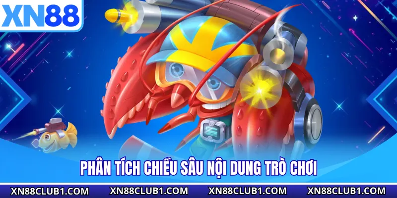 Phân tích chiều sâu nội dung trò chơi